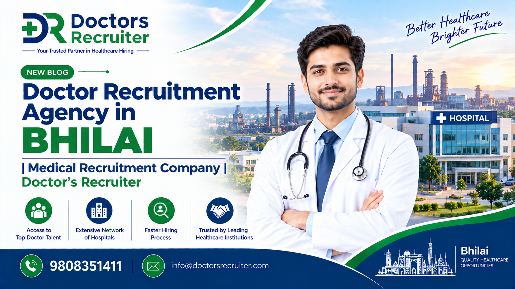 Doctor Recruitment in Bhilai, Chhattisgarh – Complete Hospital Hiring & Medical Staffing Guide