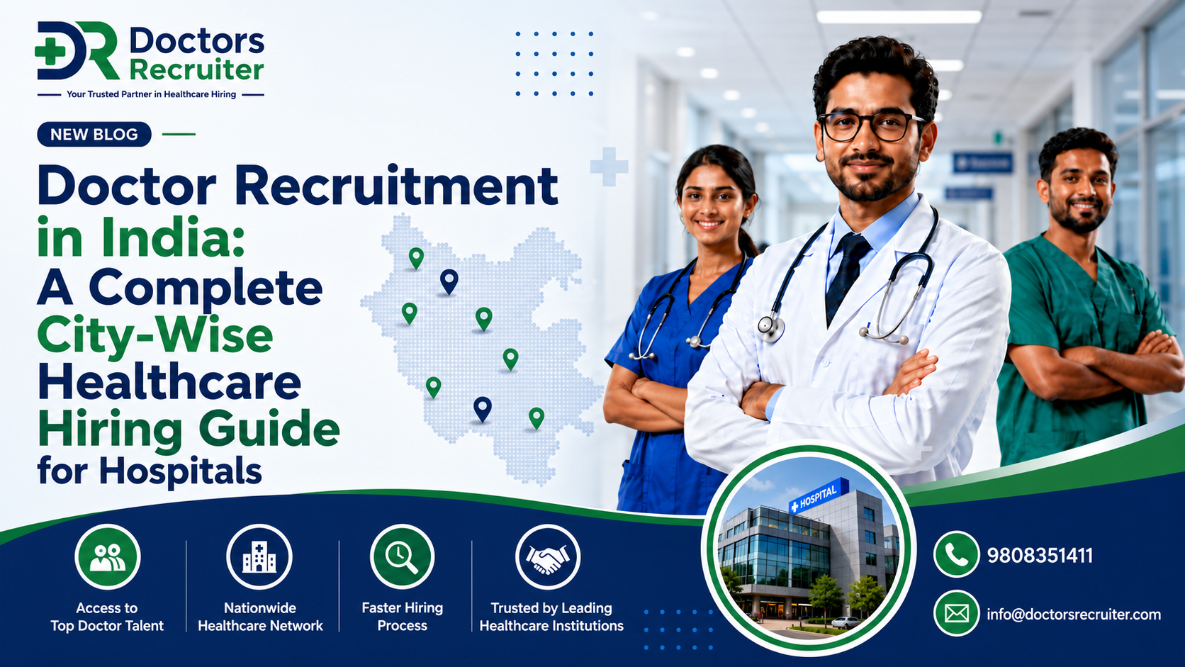 Doctor Recruitment in India: A Complete City-Wise Healthcare Hiring Guide for Hospitals